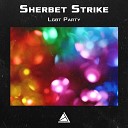 Sherbet Strike - Chimney