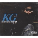 K G feat Johnny G - Thug Meant To Be