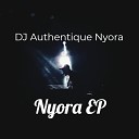 DJ Authentique Nyora feat Wandi J E Z Nqobani - First Time