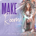 Alisha Quinonez - Make Room