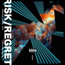 Last Night In Paris feat Taurean Roye Reezy Rye… - Risk Regret