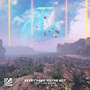 Jade Key feat Luna Bands - Everything You re Not