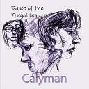 Calyman - You Wanna Dance on My Songs