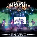 Conjunto La Insignia - Chiquilla Bonita Bonus Track