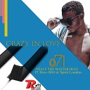 071 NELLY THE MASTER BEAT feat Bicco BDG SPIRIT… - Crazy in Love