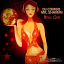 DJ Combo Mr Shammi - Wine Gyal Martik C Rmx Instrumental