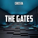 Cresta - The Gates Extended Mix