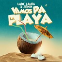 Lady Laura feat Armin - Vamos Pa la Playa