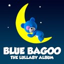 Blue Bagoo - Von Weber Cradle Song