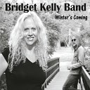 Bridget Kelly Band - Winter s Coming Blues V 2