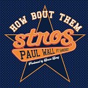 Paul Wall feat SamKnight - How Bout Them Stros