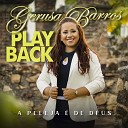 Gerusa Barros - A Peleja de Deus Playback