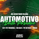 Mc Renatinho Falc o DJ HN Beat Dj Tr7 Original feat DJ PH no Beat DJ… - Automotivo Deita Pared o