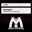 Nowinsky - Lose Control Original Mix