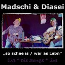 Madschi Diasei - La Familia Live