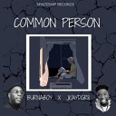 JkayDgr8 feat Burnaboy - Common Person refix feat Burnaboy