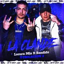 Locura Mix Bandido - Bandido Locura Mix La Clande Ubicacion 2