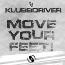 Klubbdriver - Move Your Feet Pulsedriver Single Mix