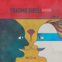 Erasmo Dibell - Desvelo