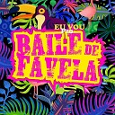 Dj Cabral DJ LD DA Favelinha - Eu Vou pro Baile de Favela