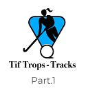 Tif Trops Tracks - Echoverse