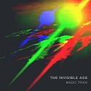 The Invisible Age - Magic Trick