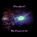 Duskvll - 10 Hours