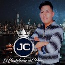JC el Conkistador del Ritmo - uka Kawsanapi