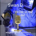 Swan D - Get It Right