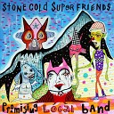 Stone Cold Super Friends - Train