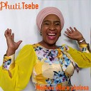 Phuti Tsebe - Modimo Ya Tshephehang