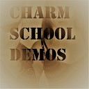 CharmSchool feat Stirre Persson - Taste of Lonely Times