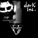 Dark Inc - Spider feat Dj Afghan