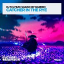 Trance Century Radio TranceFresh 369 - DJ T H feat Sarah De Warren Catcher in the…