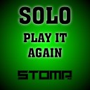 Solo - Play It Again
