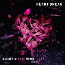 Alien Kid feat Nemo - Heart Break