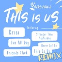 Girl Pow R feat The Club - Krisi Remix Instrumental