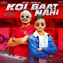 Mr Jai feat Rapper HC - Koi Baat Nahi