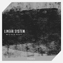 Linear System - Infusion