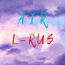 L RUS - BREAKUP