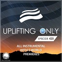 Ori Uplift Radio - Uplifting Only UpOnly 420 Intro to Leap of…