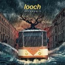 looch - Ева