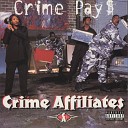 Crime Affiliates - Everyday All Day