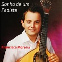 Francisco Moreira - Av Velha