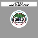 X Vision - Move To The Sound Super Agent 33 Freestyle Anthem…