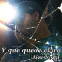 Alex Coppel feat Roberto Favela - Y Que Quede Claro En Vivo