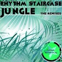 Rhythm Staircase - Jungle DJ Arvie Remix