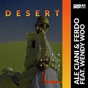 Ale Ciani Ferdo feat Wendy Woo - Desert Extended Mix