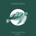 Thom Nagy feat Bleu Roi - The Lights Night Talk Remix