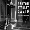 Barton Stanley David - Tend the Blacktop